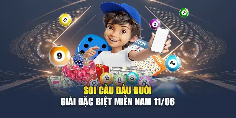 Soi cầu đầu đuôi giải đặc biệt miền Nam 11/06